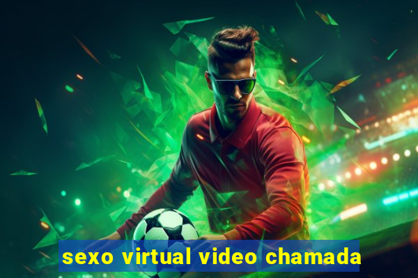 sexo virtual video chamada